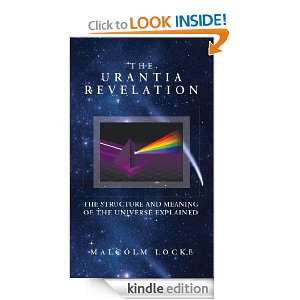 The Urantia Revelation   The Structure and Meaning of the Universe 