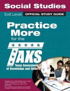   Guide for Exit Level Social Studies by Texas Education Agency, Que