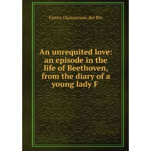  An unrequited love an episode in the life of Beethoven 