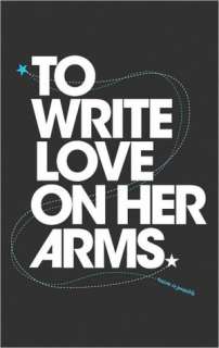   To Write Love on Her Arms   Poster by Slingshot