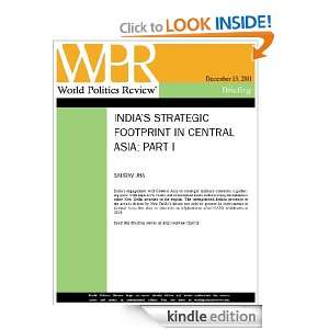 Indias Strategic Footprint in Central Asia Part I (World Politics 