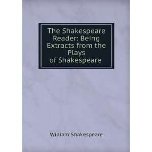   Extracts from the Plays of Shakespeare .: William Shakespeare: Books