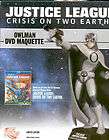 JUSTICE LEAGUE CRISIS ON TWO EARTHS OWLMAN DVD MAQUETTE  