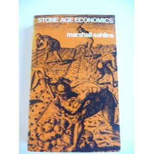    Stone Age Economics (9780202010984) Marshall Sahlins Books