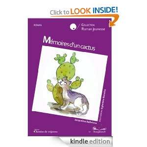 Mémoires dun cactus (French Edition) Jacqueline Dellatana 