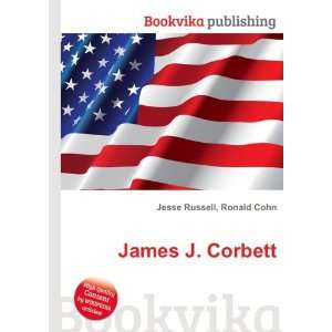 James J. Corbett Ronald Cohn Jesse Russell  Books