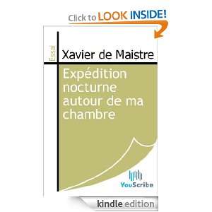 Expédition nocturne autour de ma chambre (French Edition) Xavier de 