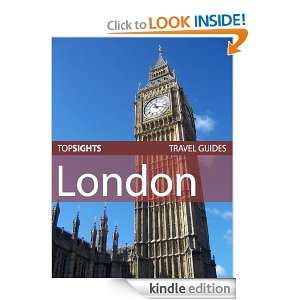 Top Sights Travel Guide London (Top Sights Travel Guides) Top Sights 