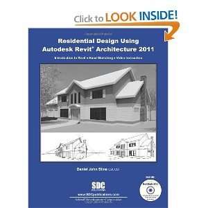   Residential Design Using Revit Architecture 2011 byStine Stine Books
