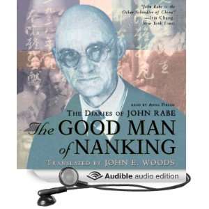  The Good Man of Nanking The Diaries of John Rabe (Audible 