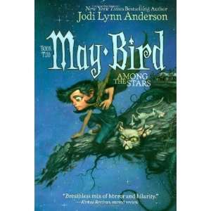   Bird Among the Stars Book Two [Paperback] Jodi Lynn Anderson Books