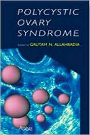 Polycystic Ovary Syndrome, (1904798748), Gautam N. Allahbadia 