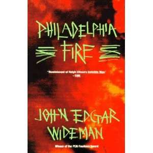  Philadelphia Fire [Paperback] John Edgar Wideman Books