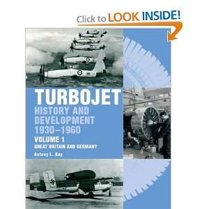  Turbojet: History and Development 1930 1960 Volume 1 