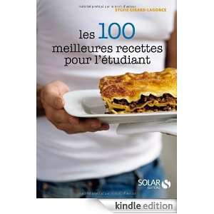 Les 100 meilleures recettes pour létudiant (French Edition): Sylvie 