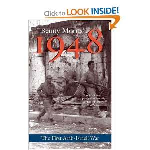  1948: A History of the First Arab Israeli War [Paperback 