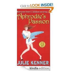 Aphrodites Passion Julie Kenner  Kindle Store