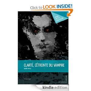 Clarté, létreinte du vampire (Mon petit éditeur) (French Edition 