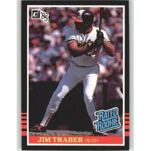  1985 Donruss #45 Jim Traber RC   Baltimore Orioles (RC 