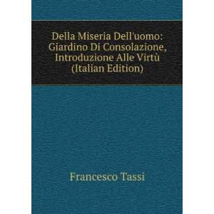   Introduzione Alle VirtÃ¹ (Italian Edition) Francesco Tassi Books