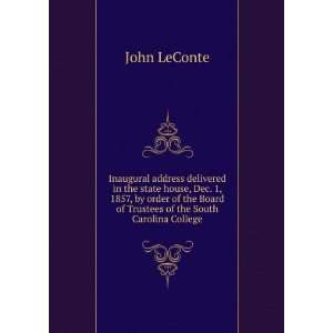   Board of Trustees of the South Carolina College John LeConte Books