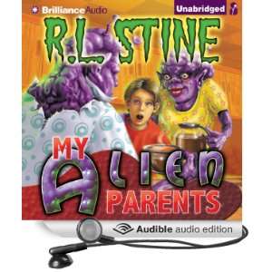   Alien Parents (Audible Audio Edition) R.L. Stine, Nick Podehl Books