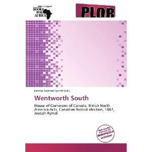    Wentworth South (9786139236251) Lennox Raphael Eyvindr Books
