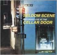   & NOBLE  Live at the Cellar Door by Rebel Records, The Seldom Scene
