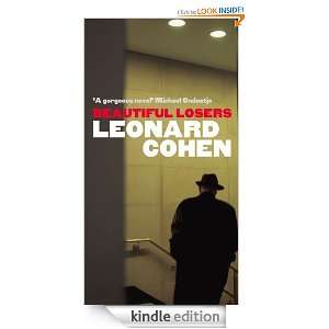 Beautiful Losers Leonard Cohen  Kindle Store