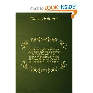   generally received Evangelists, &c. examined Thomas Falconer Books