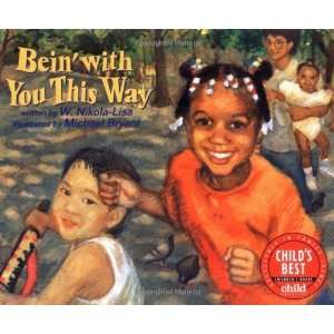  Bein with You This Way [Paperback] W. Nikola Lisa Books