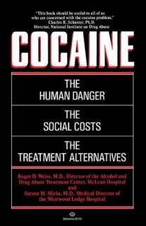   Cocaine by Roger D. Weiss, Random House Publishing 