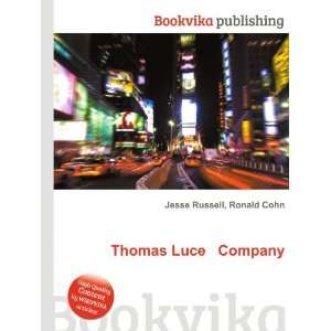  Thomas Luce & Company Ronald Cohn Jesse Russell Books