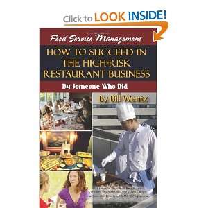 Food Service Management How to Succeed in the High Risk 