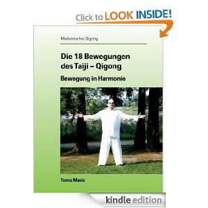 Die 18 Bewegungen des Taiji Qigong Bewegung in Harmonie (German 