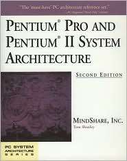 Pentium Processor System Architecture (PC System Architecture Series 