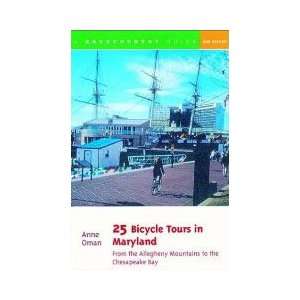  25 Bike Tours in Maryland, 2ed