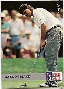 JAY DON BLAKE #182 1992 ProSet Golf card  