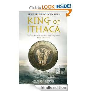  King of Ithaca (Adventures of Odysseus) eBook Glyn Iliffe 