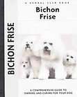 Bichon Frise (Comprehensive Owners Guide), Juliette Cunliffe, Good 