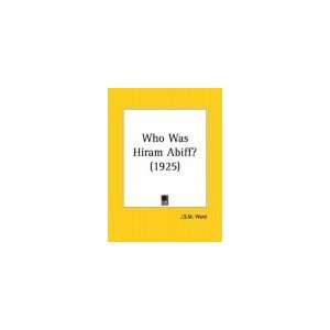  Who Was Hiram Abiff? (Janua Linguarum, Series Minor 