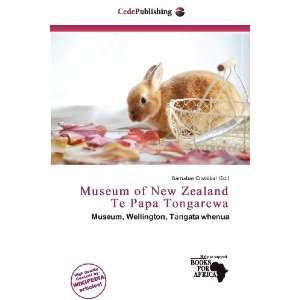  Museum of New Zealand Te Papa Tongarewa (9786136536514 