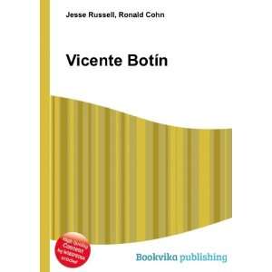  Vicente BotÃ­n Ronald Cohn Jesse Russell Books