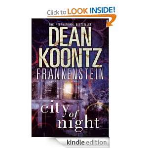 Dean Koontzs Frankenstein (2)   City of Night: Book 2 (Dean Koontzs 