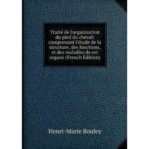   des maladies de cet organe (French Edition) Henri Marie Bouley Books