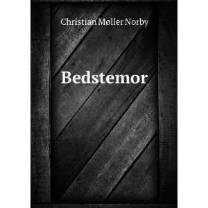  Bedstemor Christian MÃ¸ller Norby Books