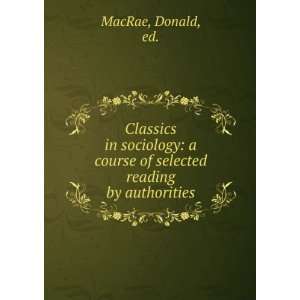   course of selected reading by authorities Donald, ed. MacRae Books