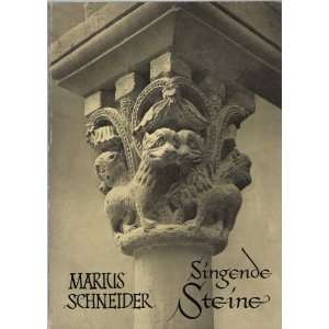  Singende Steine Marius Schneider Books