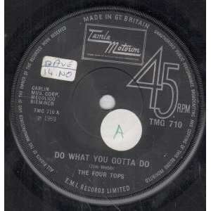   GOTTA DO 7 INCH (7 VINYL 45) UK TAMLA MOTOWN 1969 FOUR TOPS Music