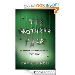 The Mothers Tale A Novel Camilla Noli  Kindle Store